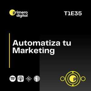 ¿Quieres automatizar tu marketing digital? Conoce algunas herramientas para hacerlo