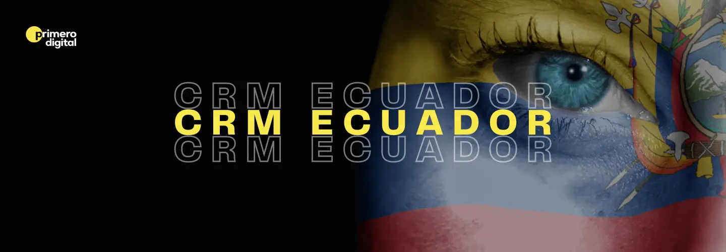 CRM Ecuador