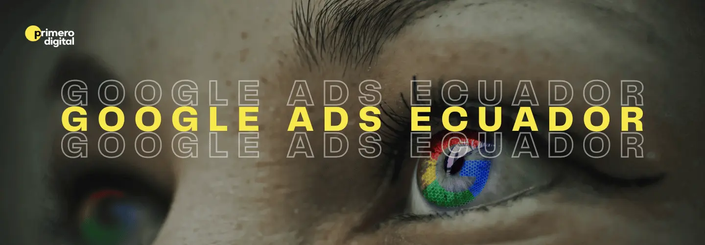 Google Ads Ecuador